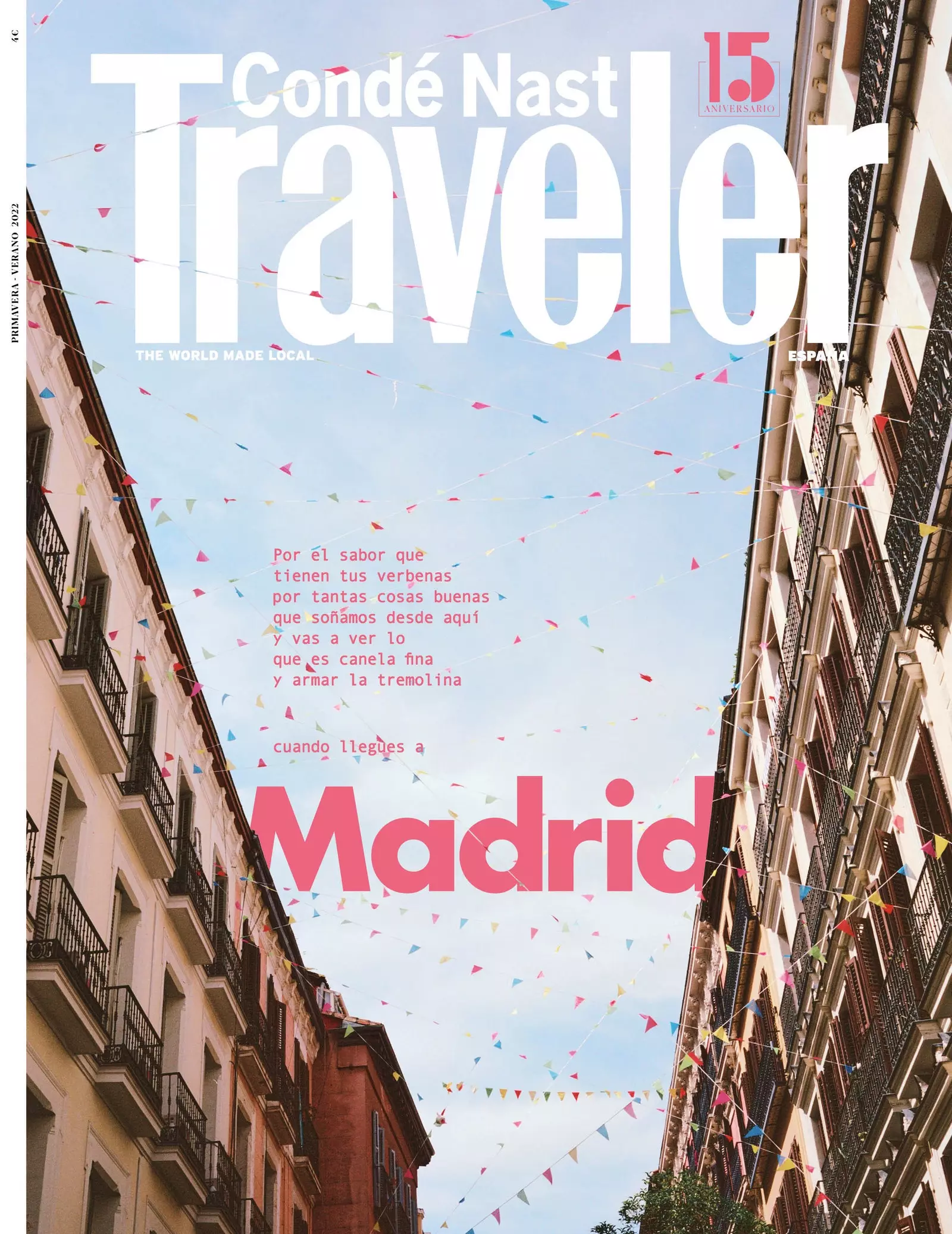 Portada núm. 151 de 'Cond Nast Traveler Espanya' cel sobre la Corredera Baixa de Sant Pau al barri de Malasaña...