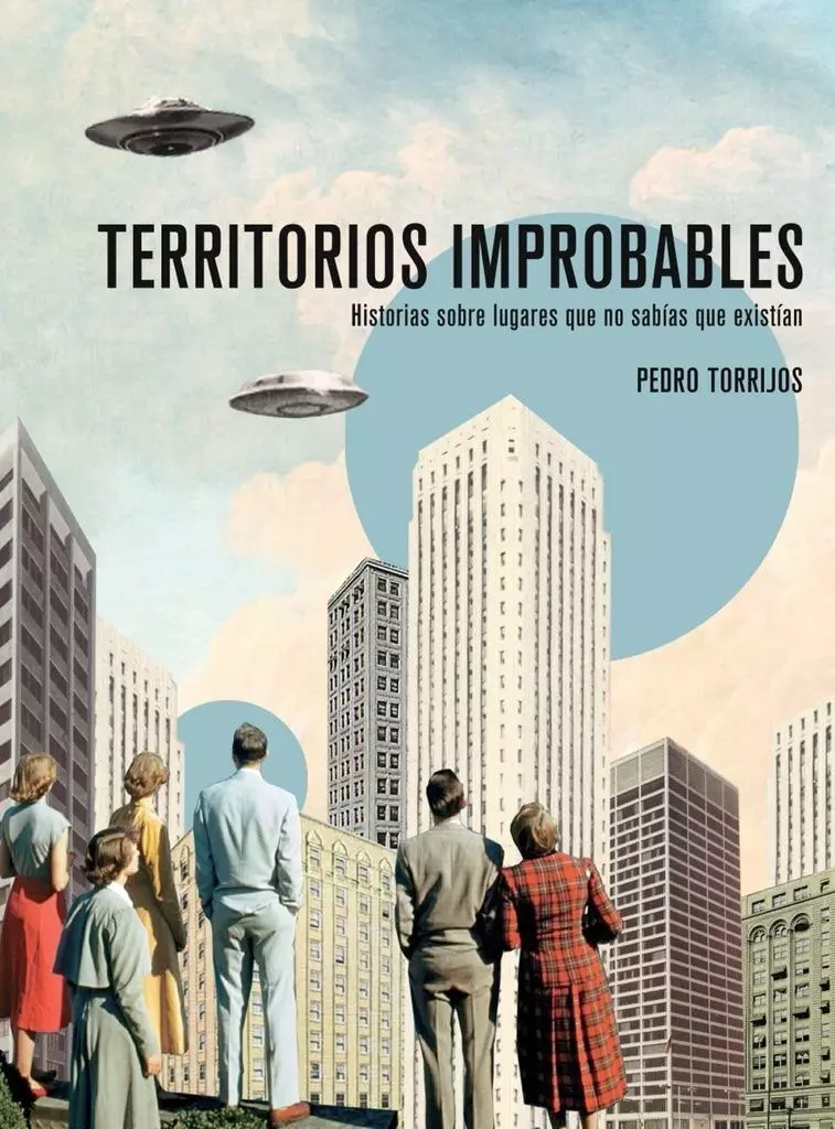 „Mažai tikėtinos teritorijos“ Pedro Torrijos