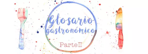 Glosar Gastronomic Partea II