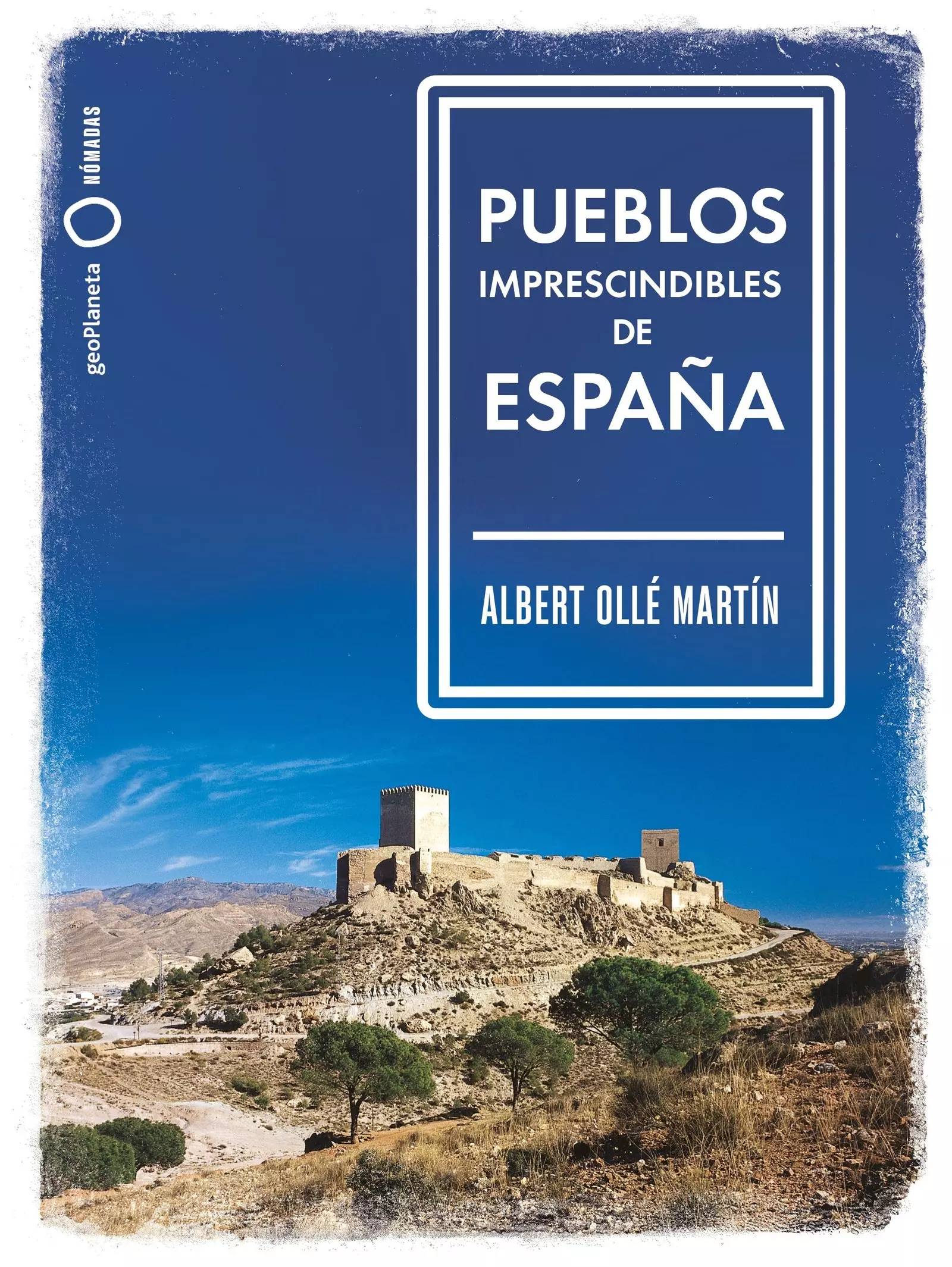 Essential towns of Spain