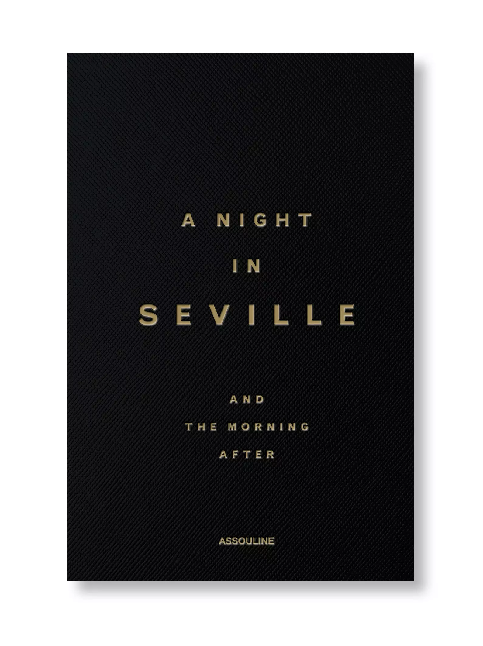 'Een nacht in Sevilla en de ochtend erna.