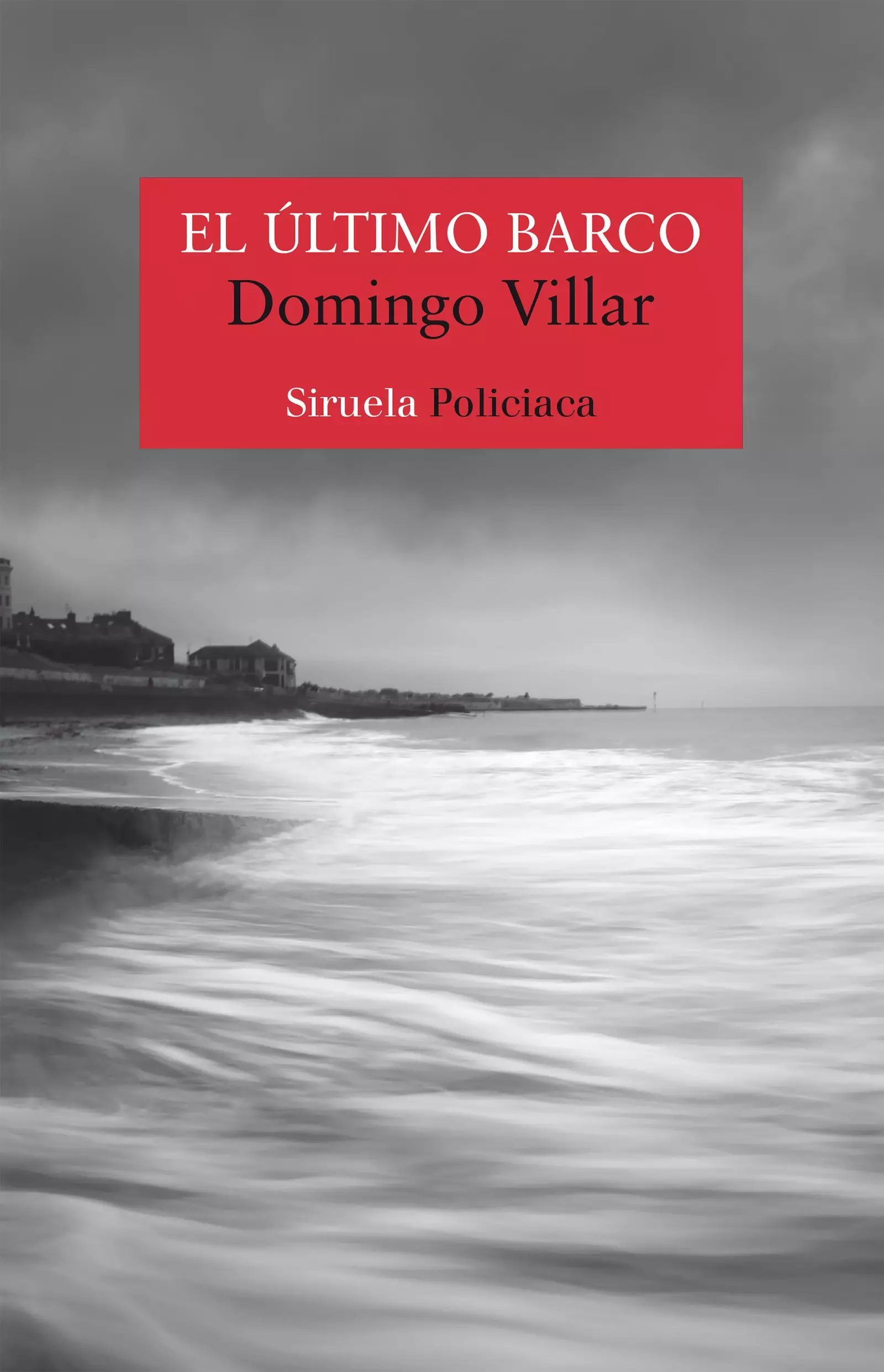 El darrer vaixell de Domingo Villar