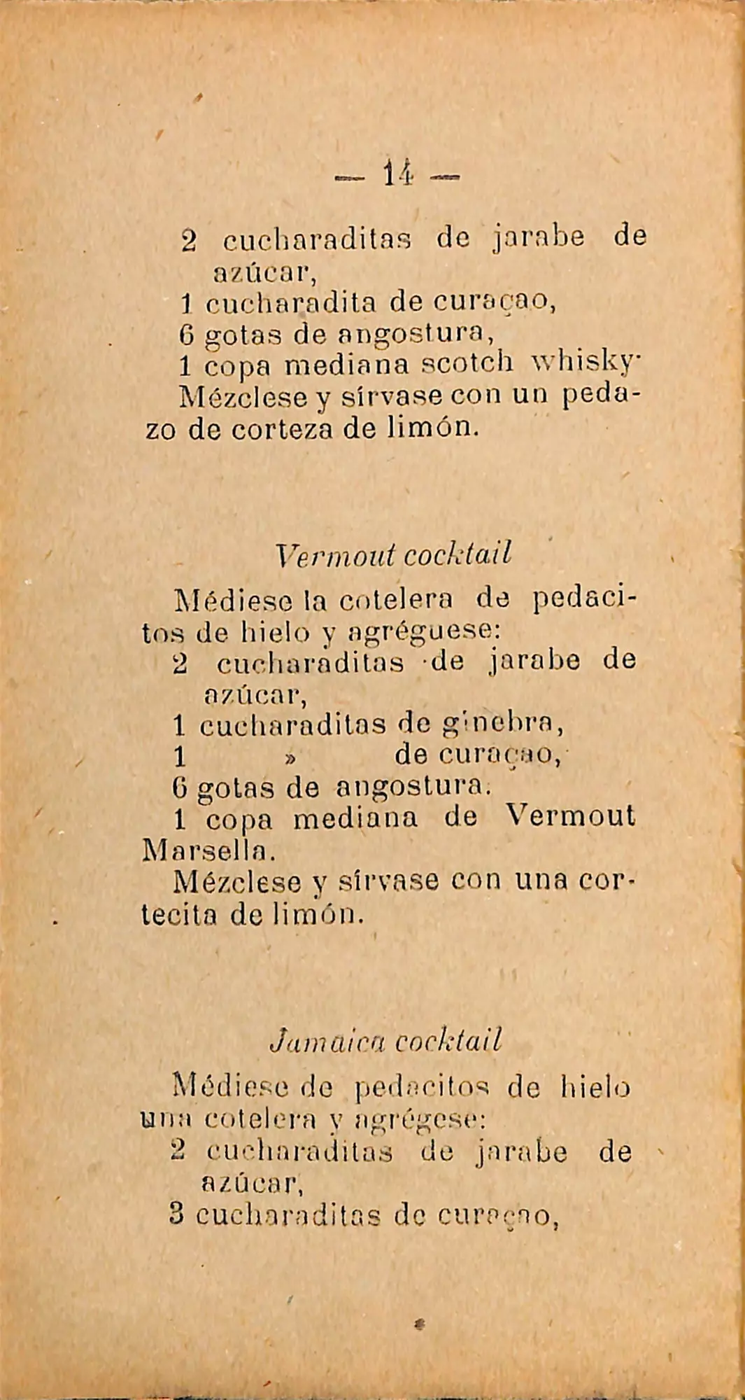 Teskjeen med gin dukker opp for første gang i 1905 i den anonyme boken 'American Beverages Soft Drinks and Spirits'