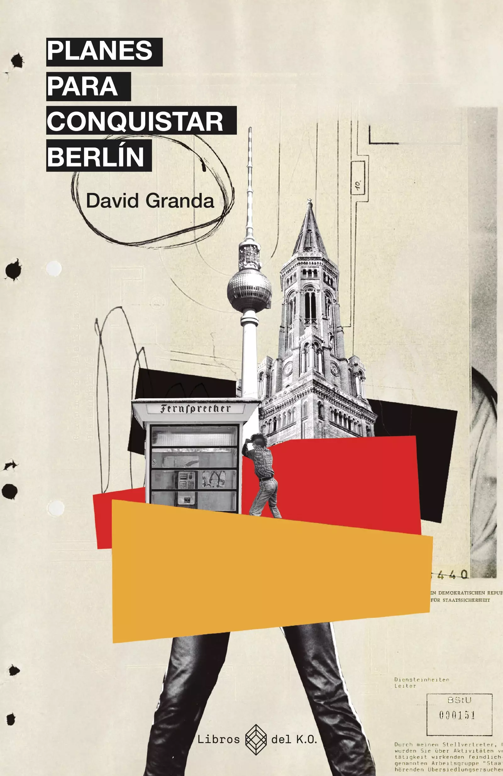 Sampul buku 'Rencana untuk menaklukkan Berlin.