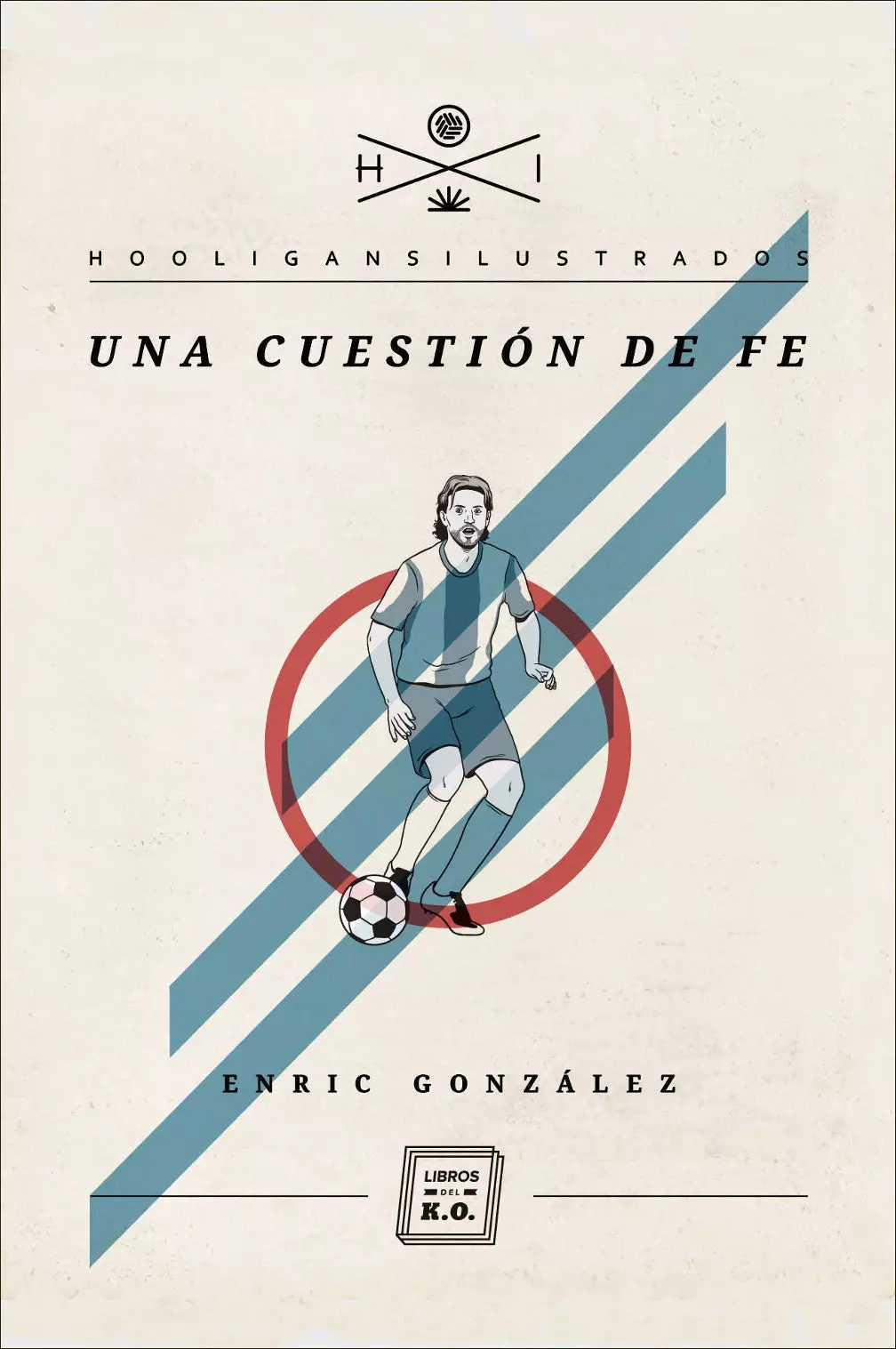 Una qüestió de fe per Enric Gonzlez.