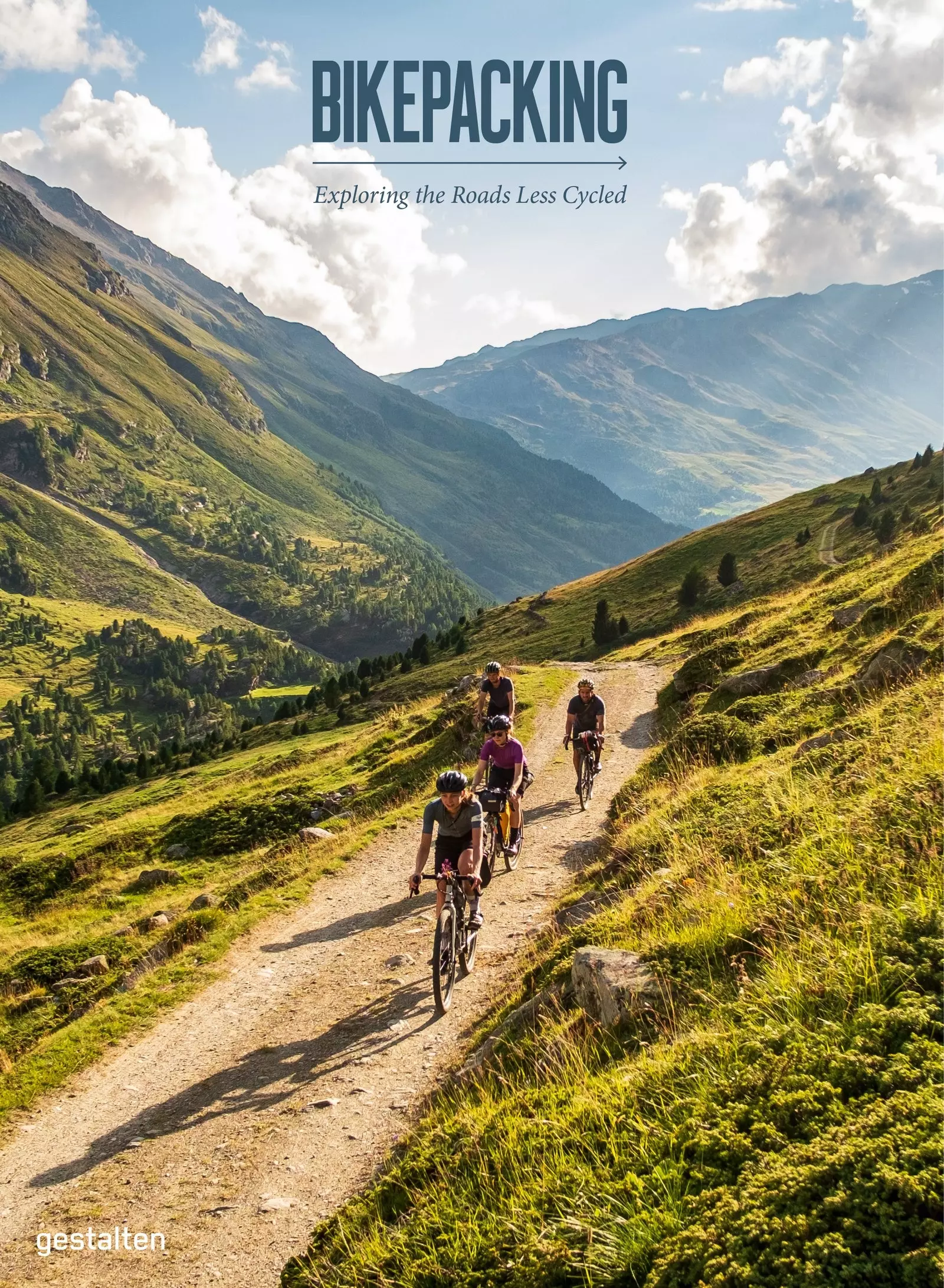 'Bikepack. Explorando as estradas menos cicláveis' da editora Gestalten.